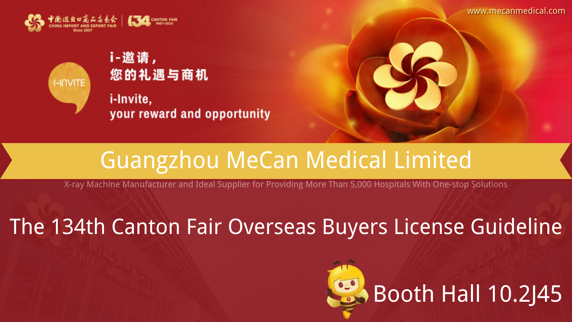 The 134th Canton Fair Overseas Buyers License Guideline