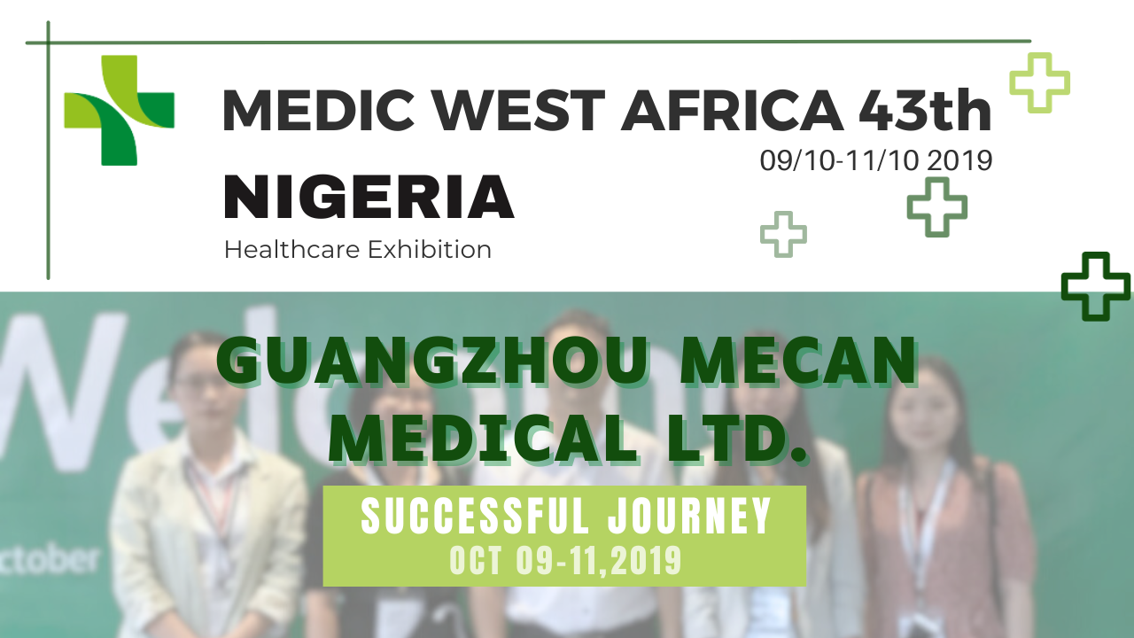 MeCan ביי MEDIC WEST AFRICA 43rd Healthcare Exhibition