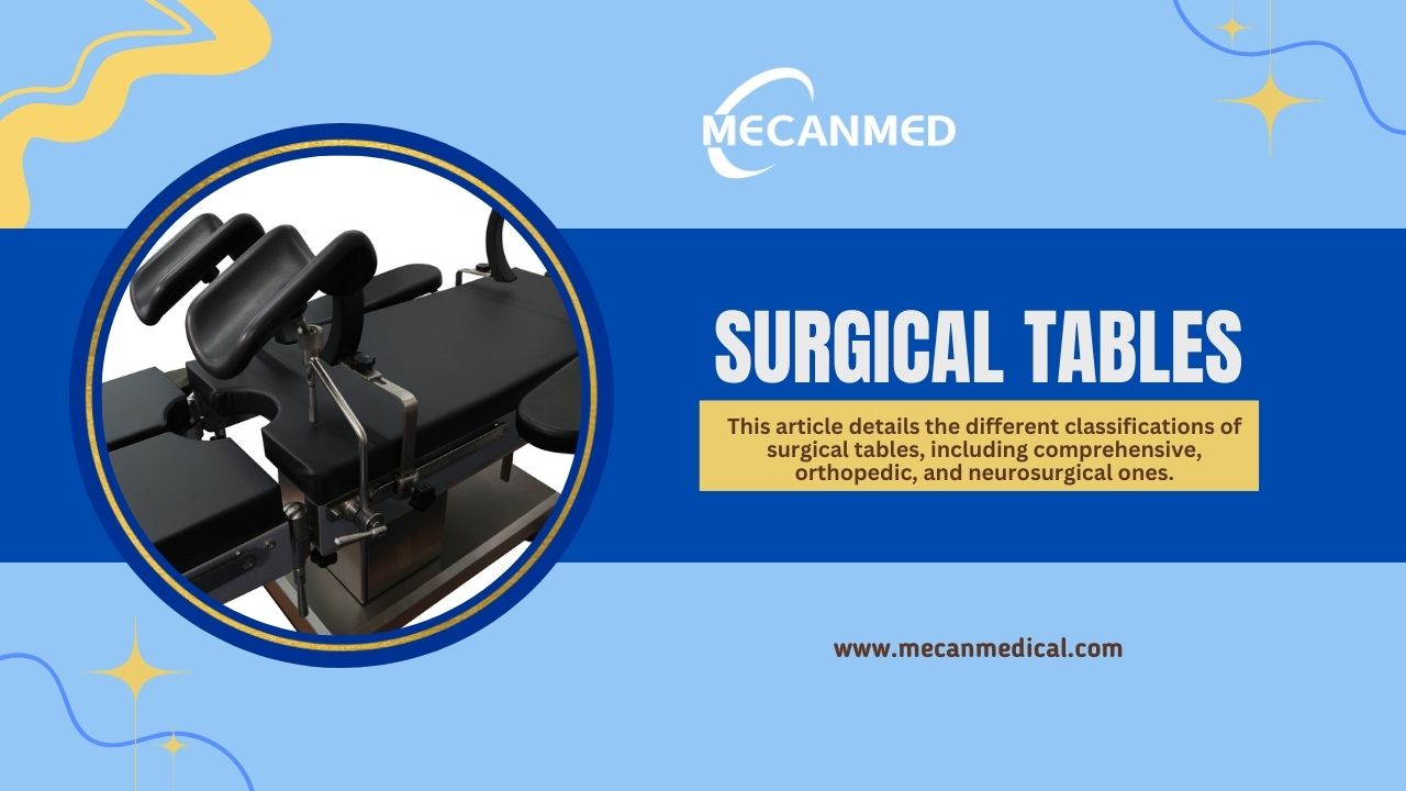 Matebulo Opangira Opaleshoni: Kukwaniritsa Zosowa Zopangira Opaleshoni Zosiyanasiyana